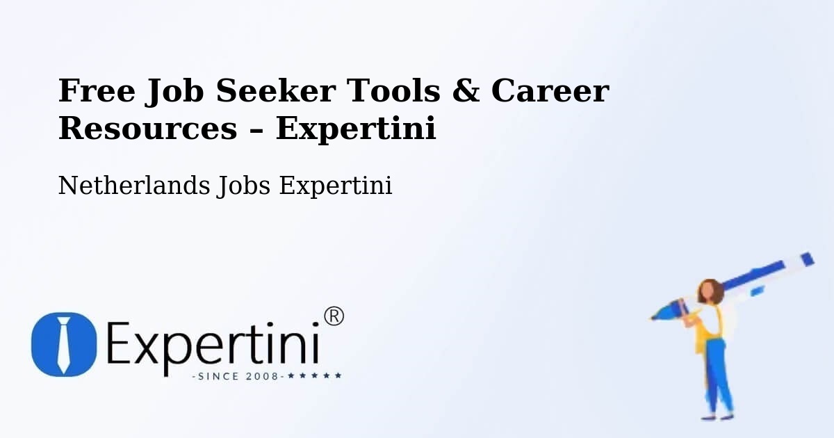 Free Job Seeker Tools & Career Resources – Ilpendam - Ilpendam, Netherlands Jobs Expertini