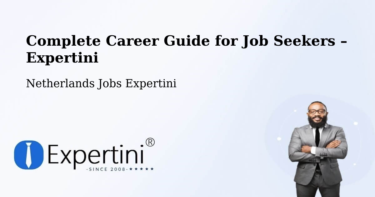 Career Guide for Job Seekers – Ilpendam - Ilpendam, Netherlands Jobs Expertini